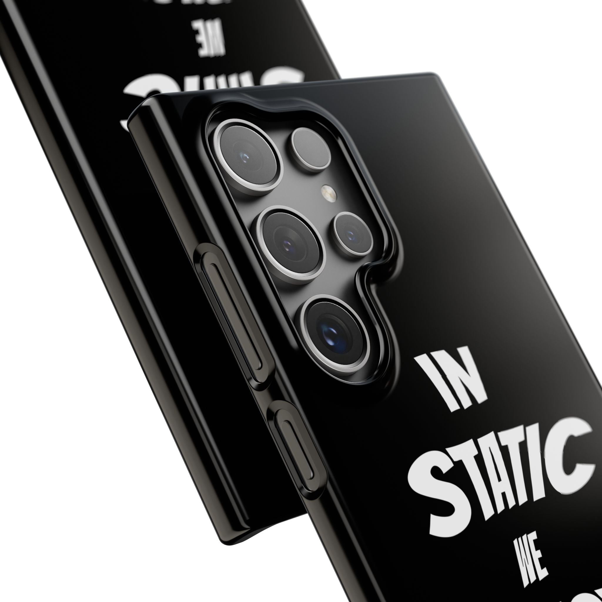 Phone Case — "In Static We Trust" Black