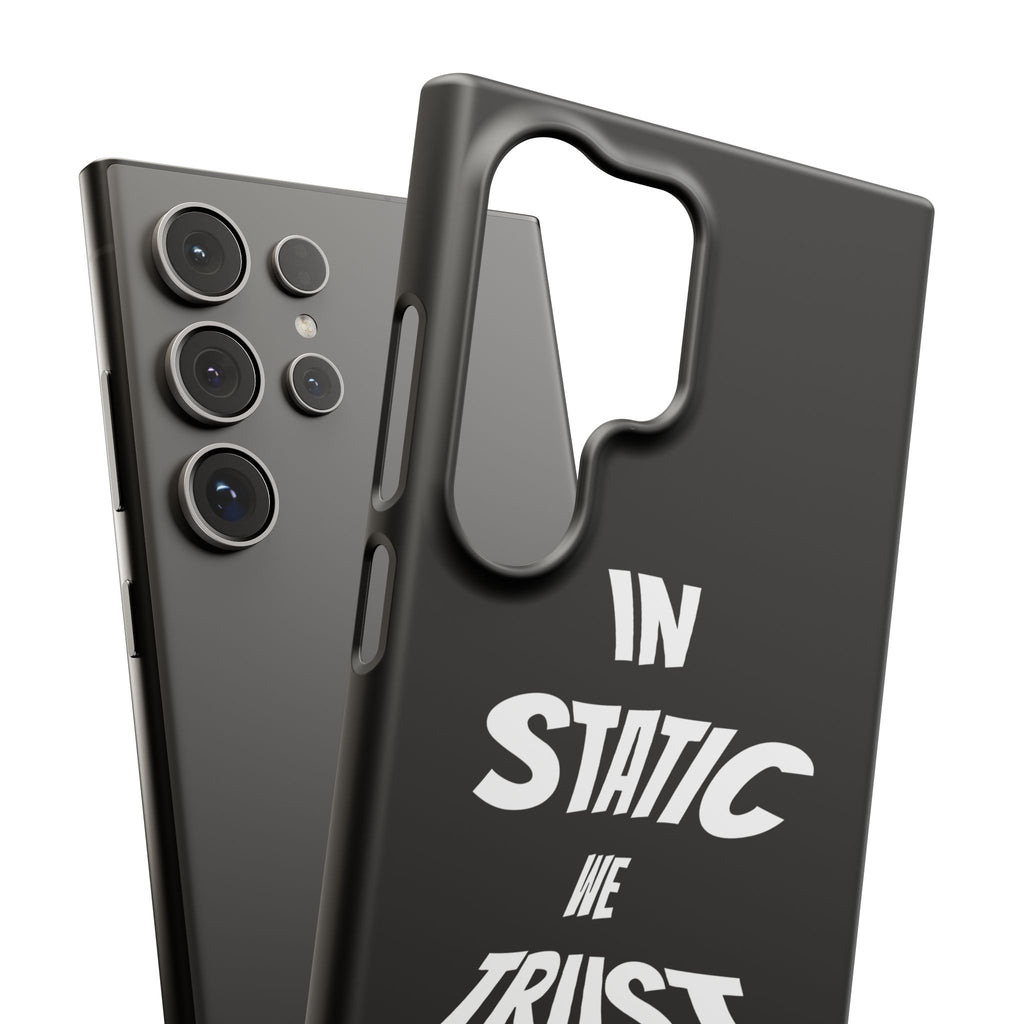 Phone Case — "In Static We Trust" Black