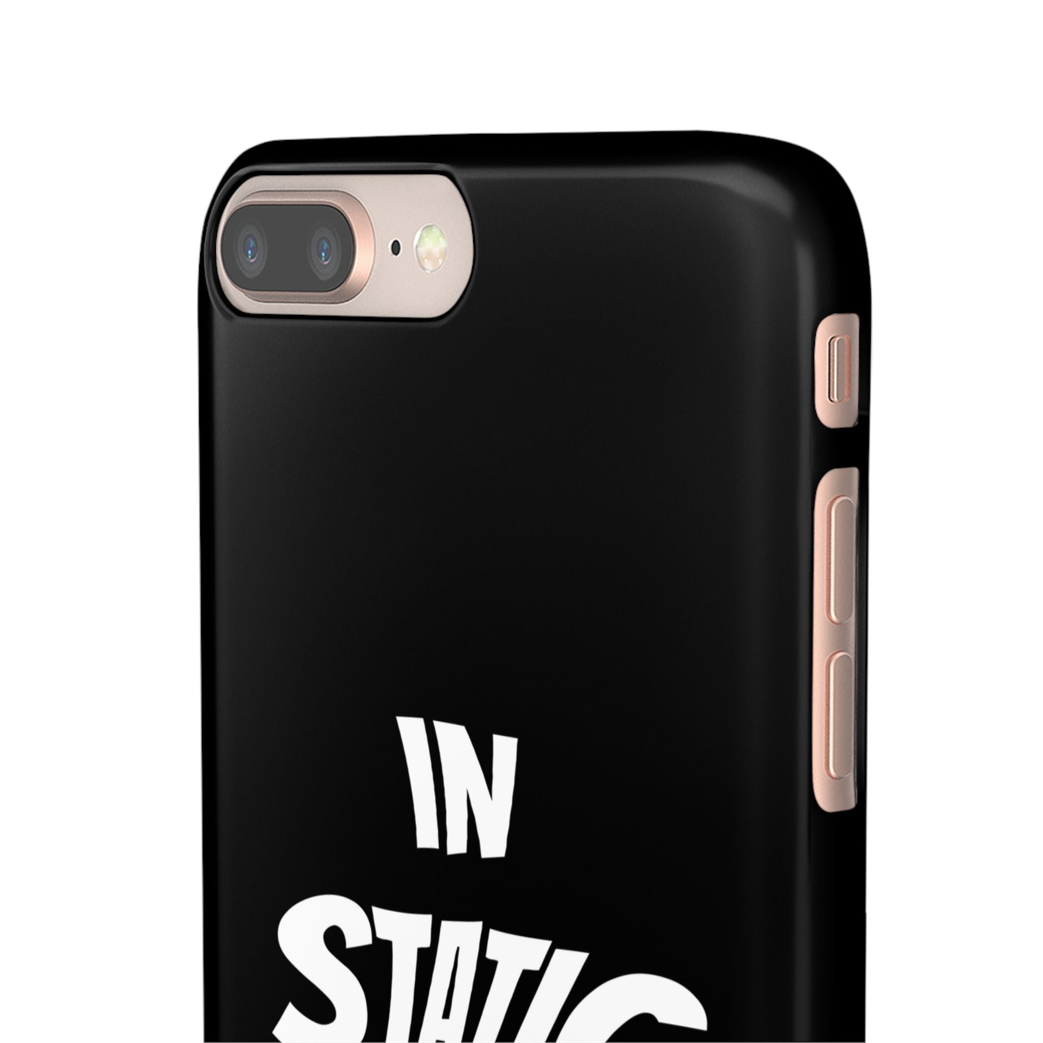 Phone Case — "In Static We Trust" Black