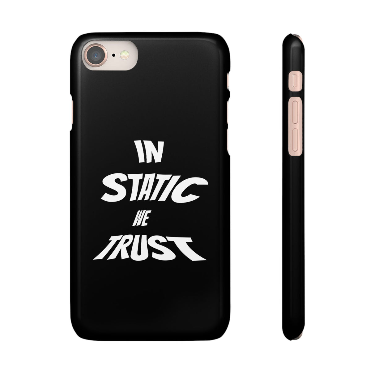 Phone Case — "In Static We Trust" Black