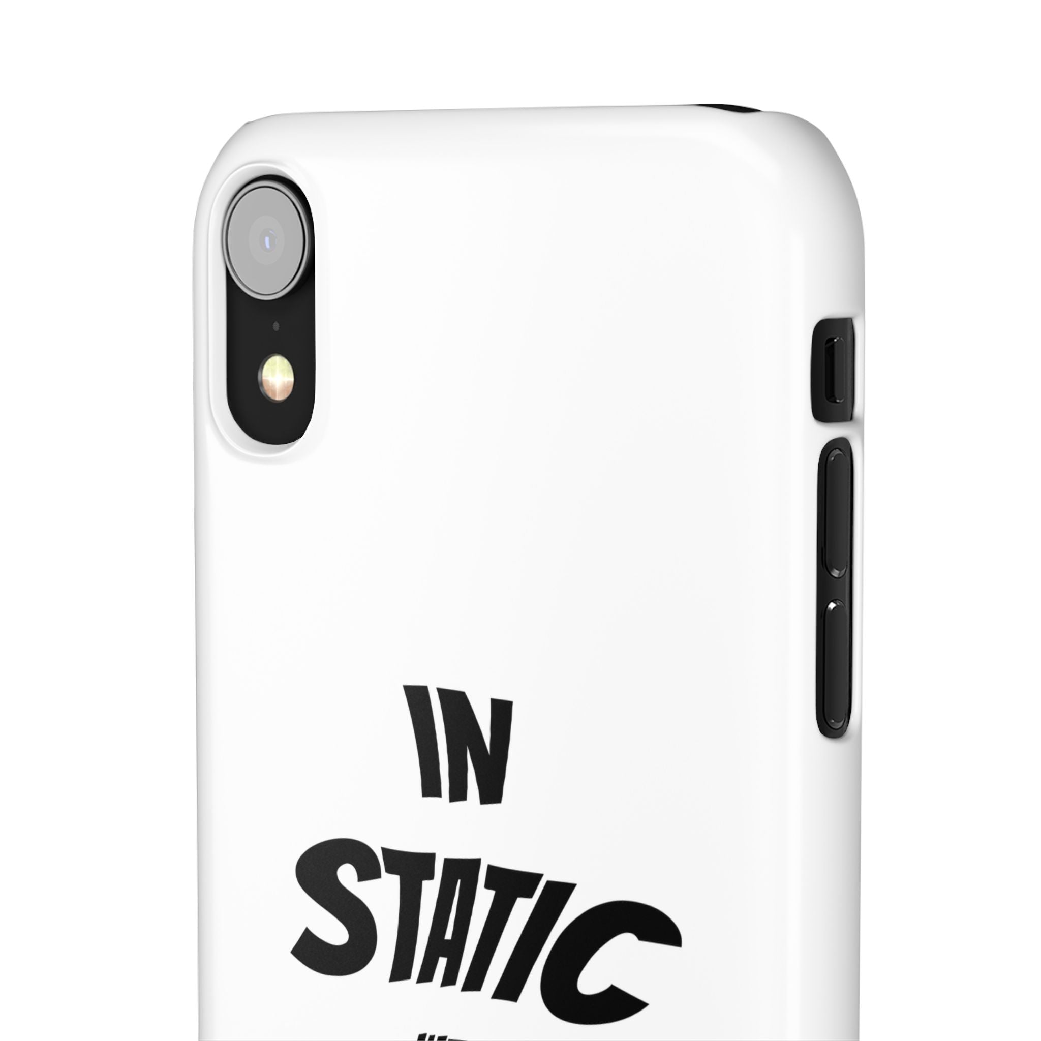 Phone Case — "In Static We Trust"