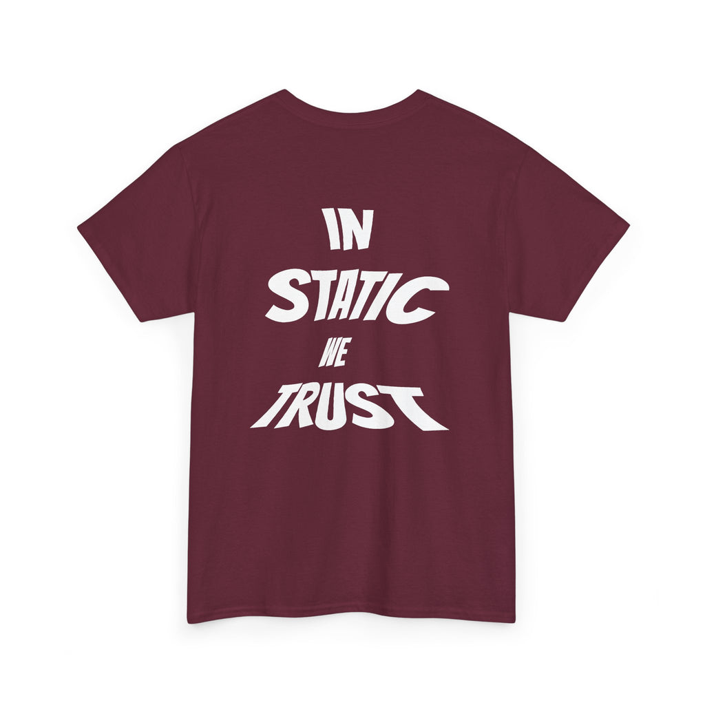 "IN STATIC WE TRUST" Red Basic T-Shirt