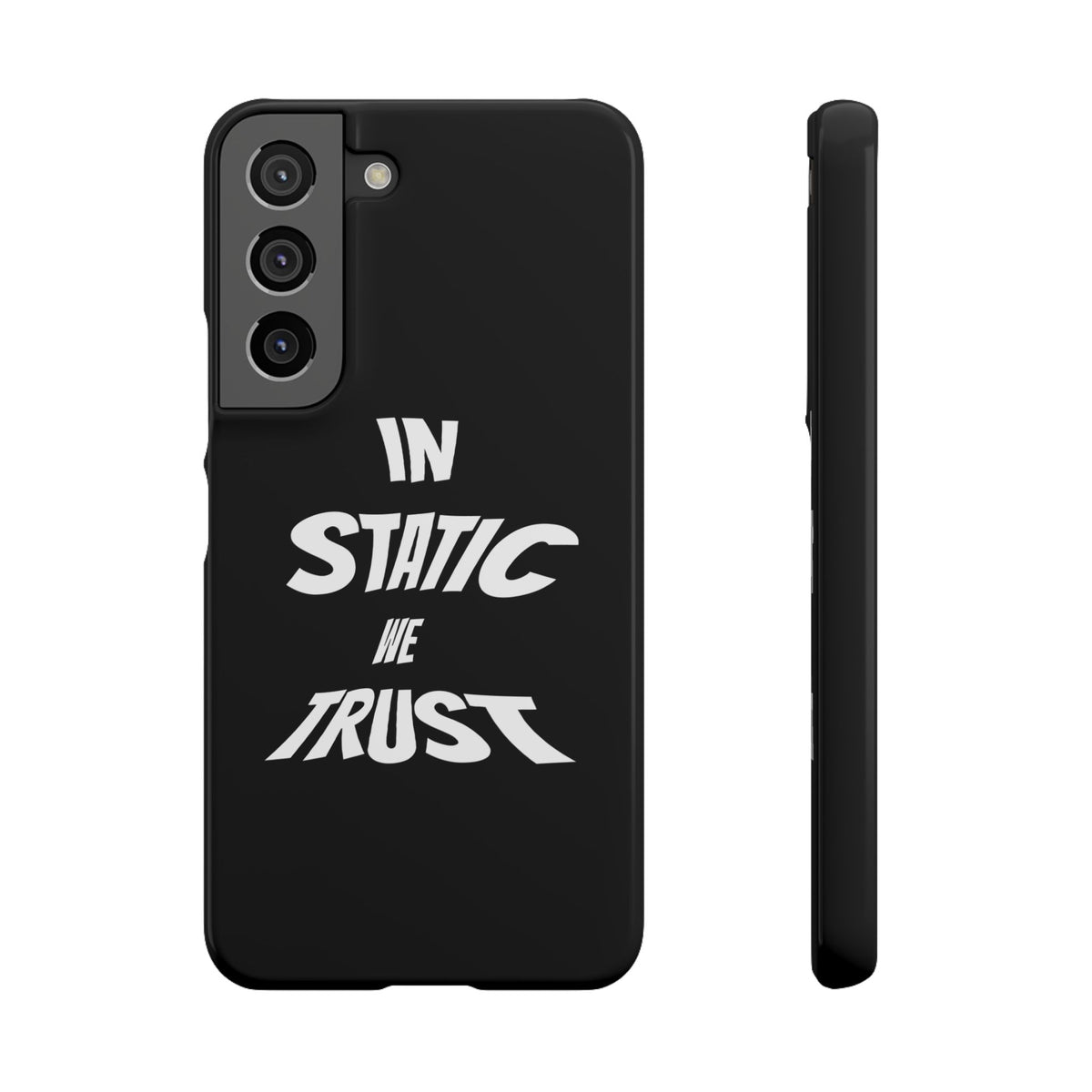 Phone Case — "In Static We Trust" Black