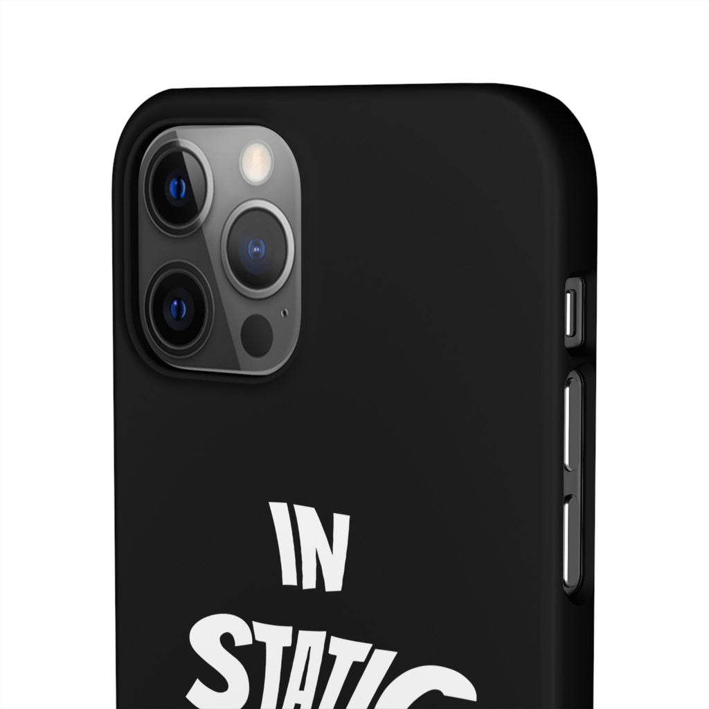 Phone Case — "In Static We Trust" Black