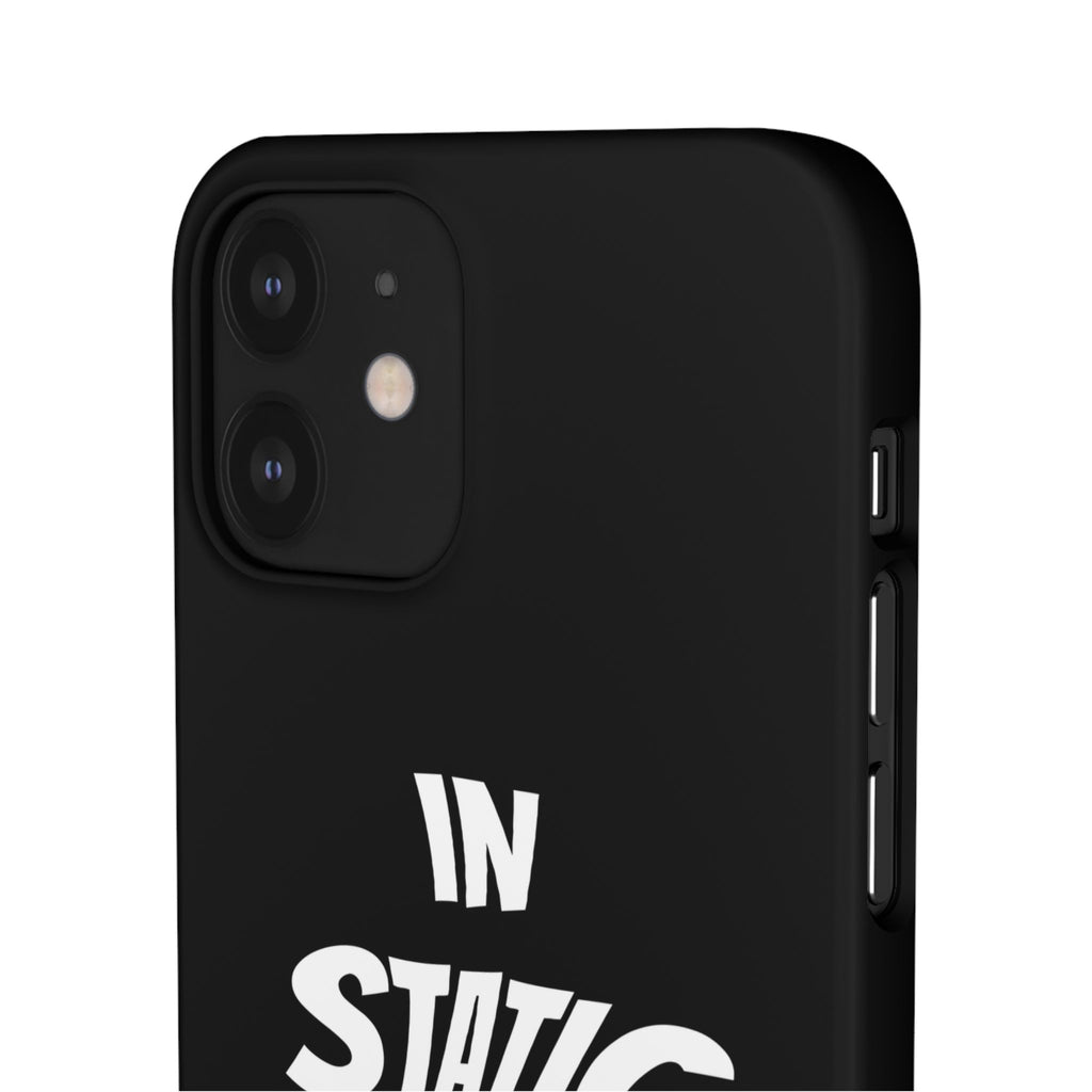 Phone Case — "In Static We Trust" Black