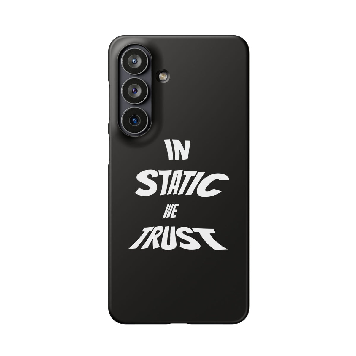 Phone Case — "In Static We Trust" Black