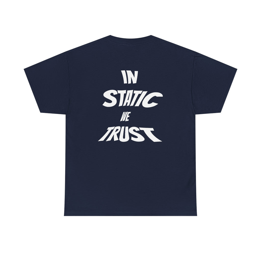 "IN STATIC WE TRUST" NAVY Basic T-Shirt