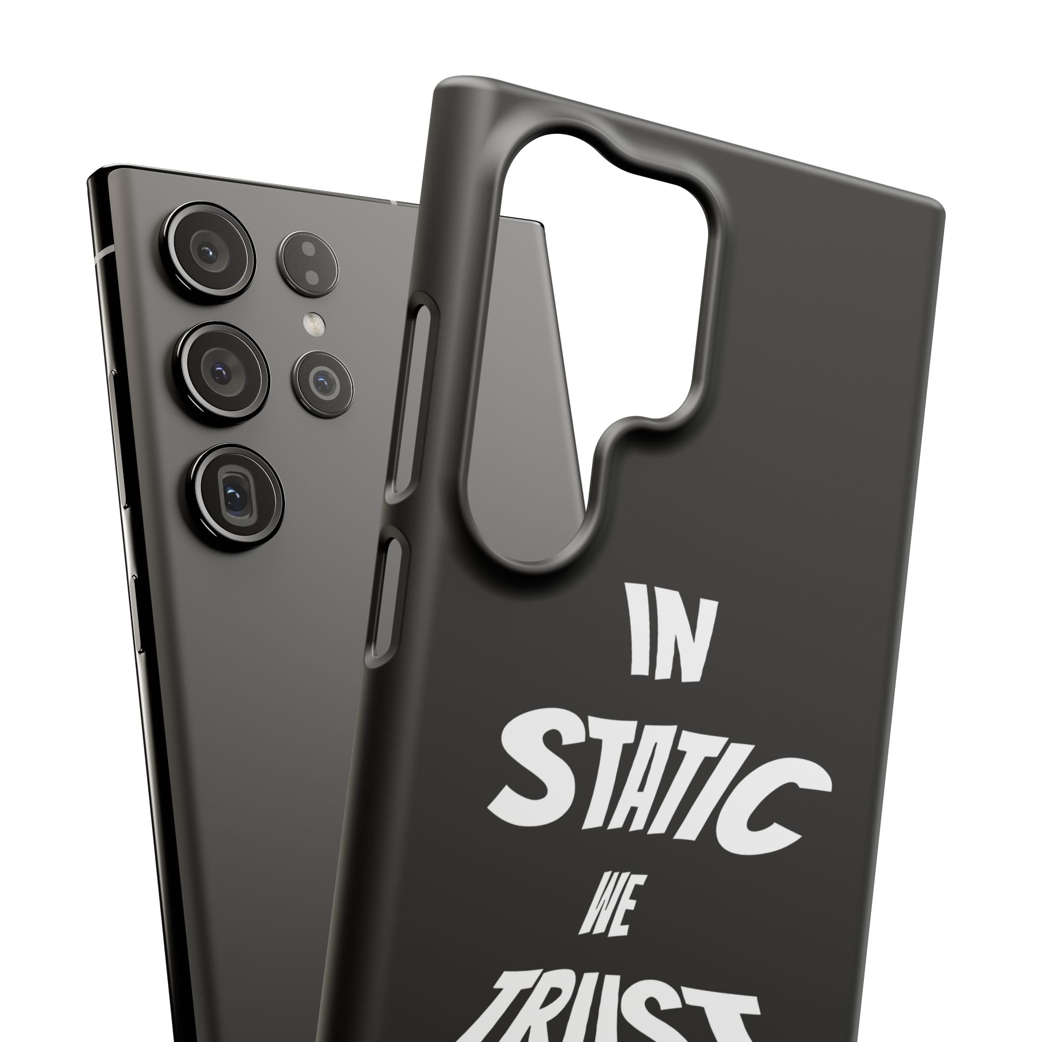 Phone Case — "In Static We Trust" Black