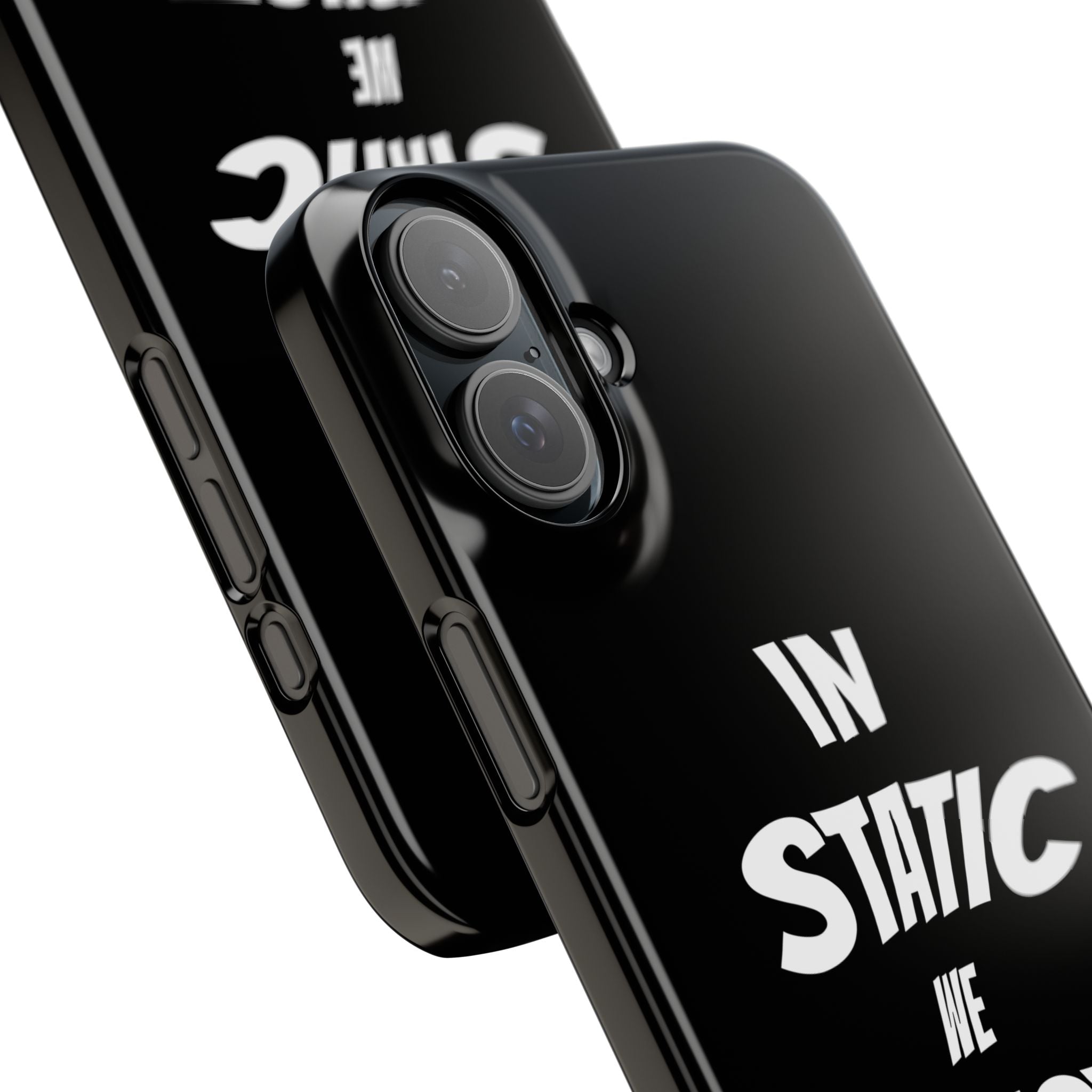 Phone Case — "In Static We Trust" Black