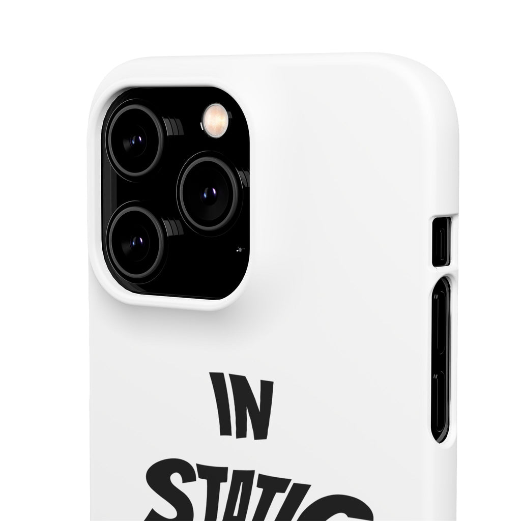 Phone Case — "In Static We Trust"