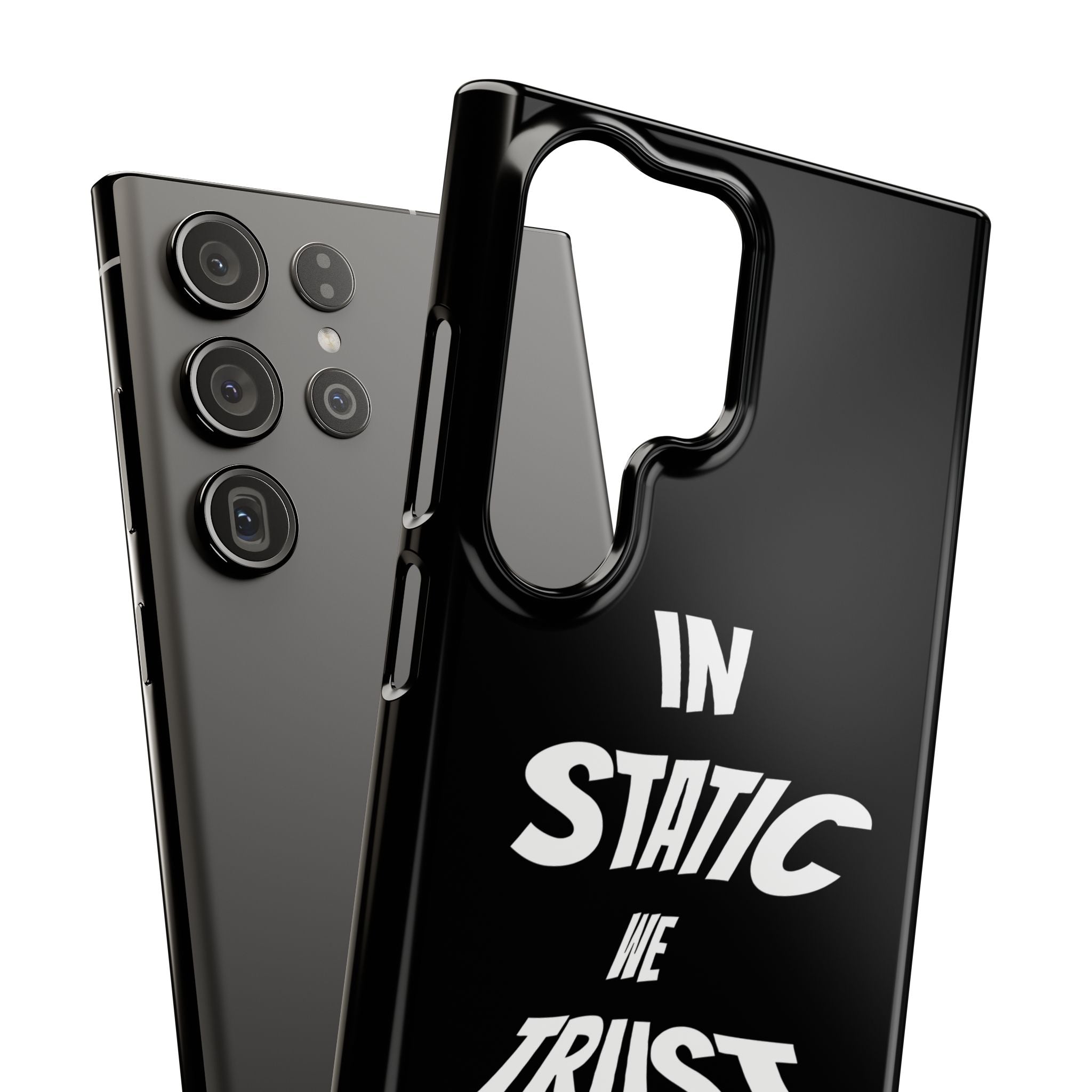 Phone Case — "In Static We Trust" Black