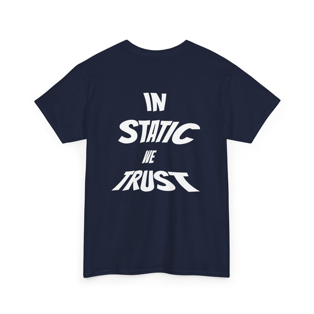 "IN STATIC WE TRUST" NAVY Basic T-Shirt