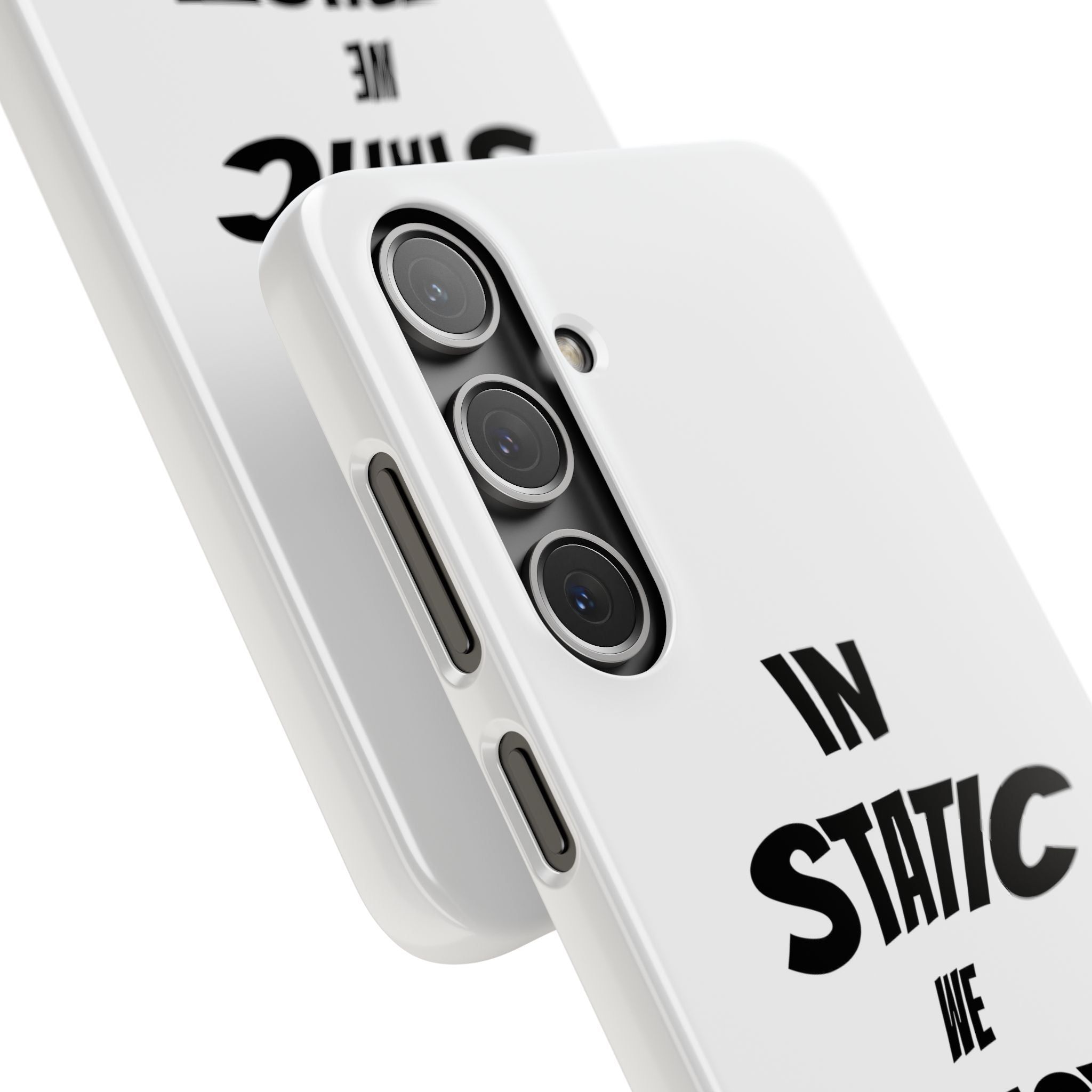 Phone Case — "In Static We Trust"