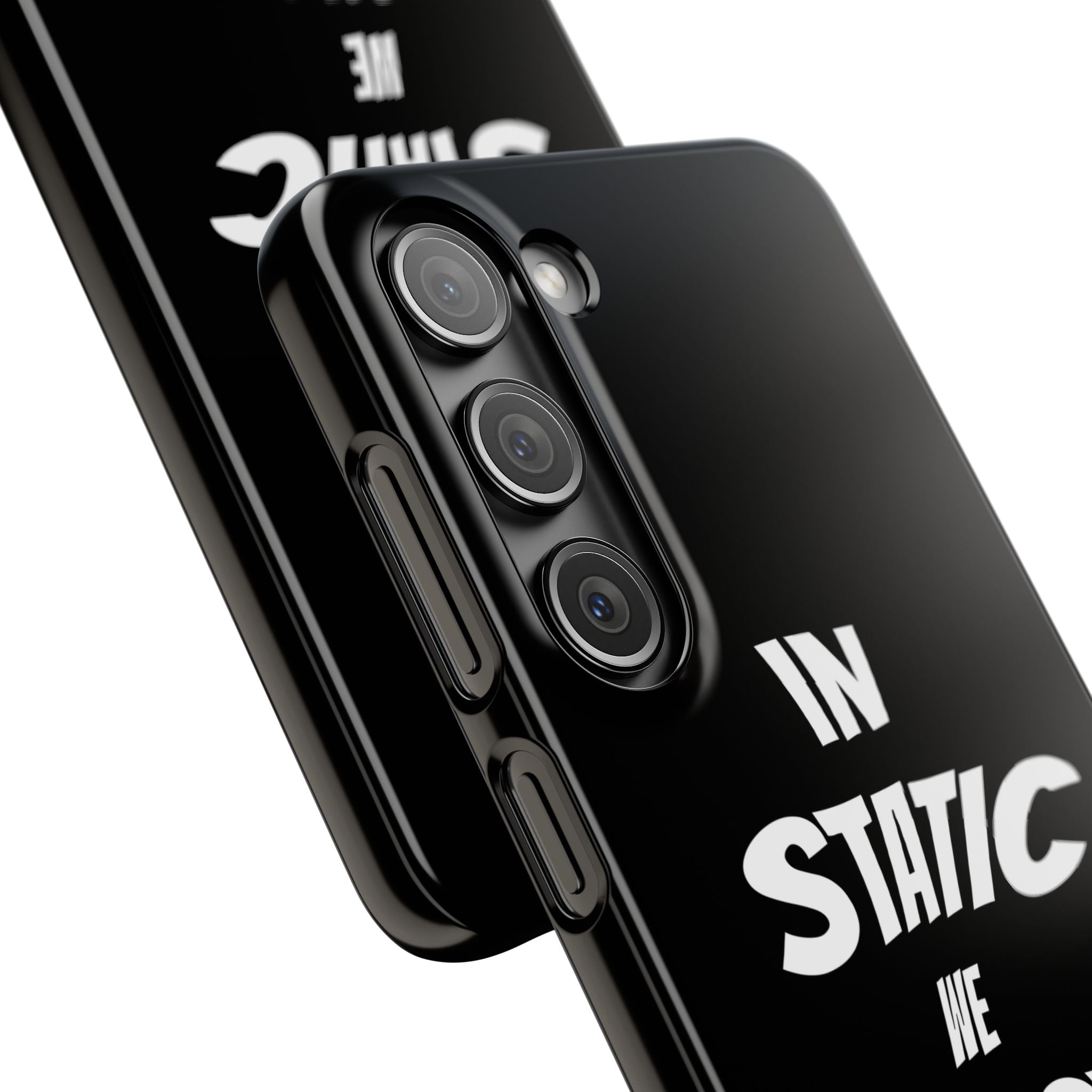 Phone Case — "In Static We Trust" Black