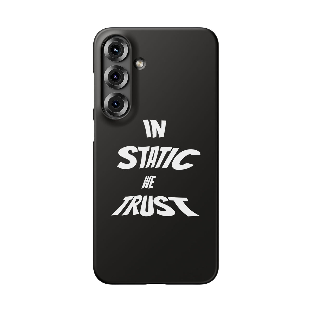 Phone Case — "In Static We Trust" Black