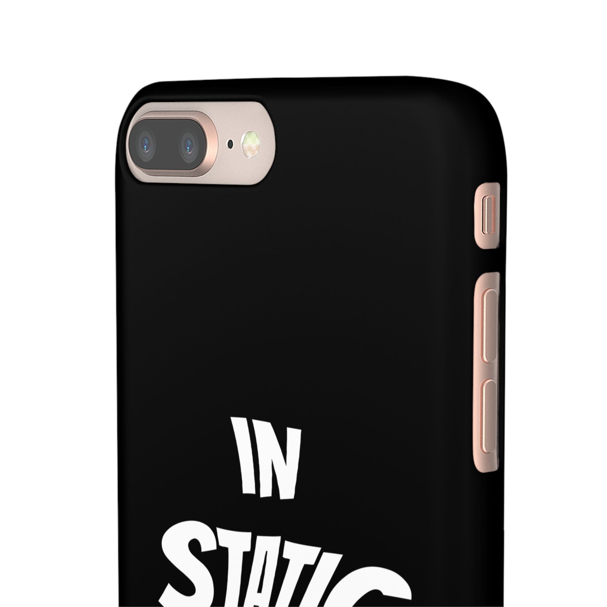 Phone Case — "In Static We Trust" Black