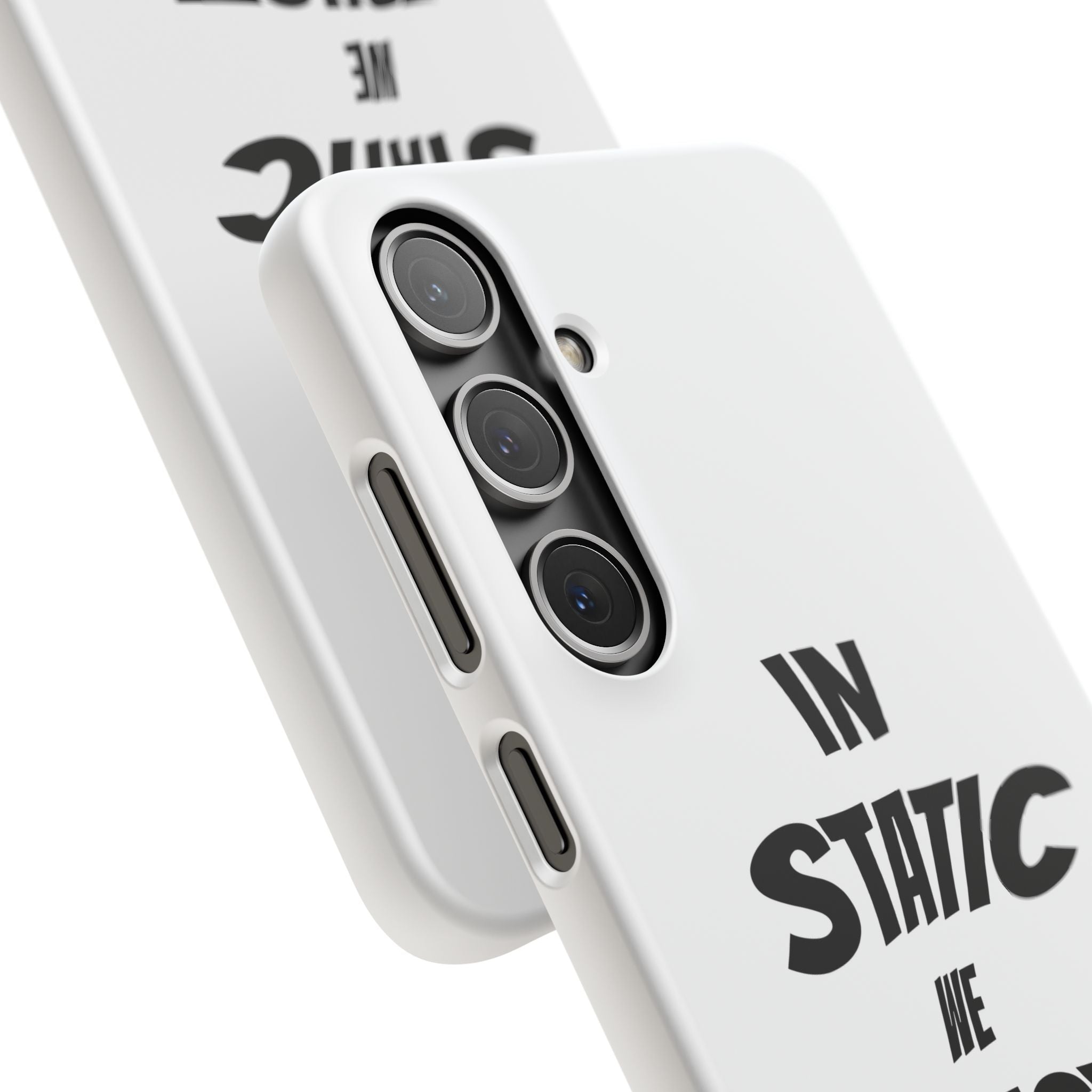 Phone Case — "In Static We Trust"