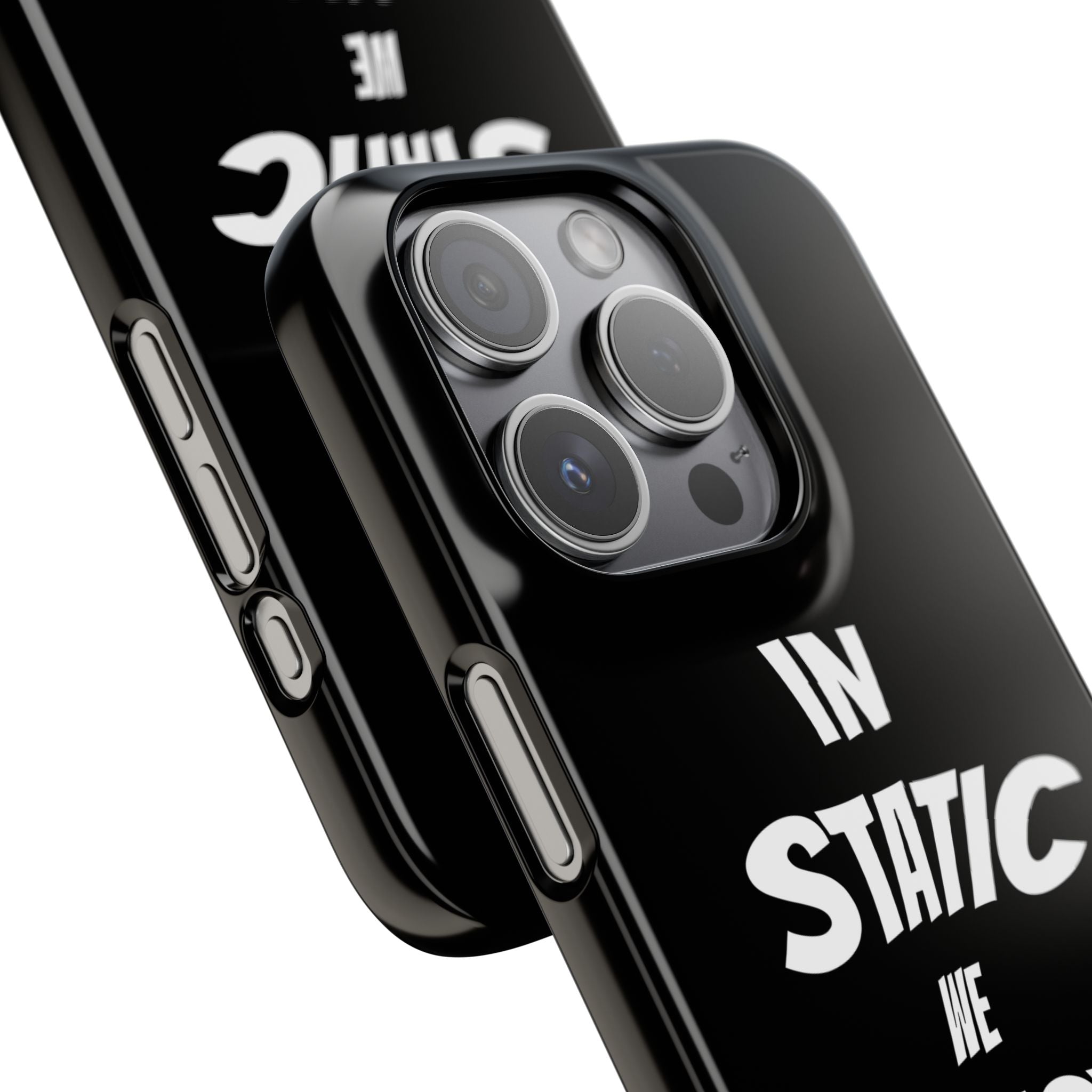 Phone Case — "In Static We Trust" Black