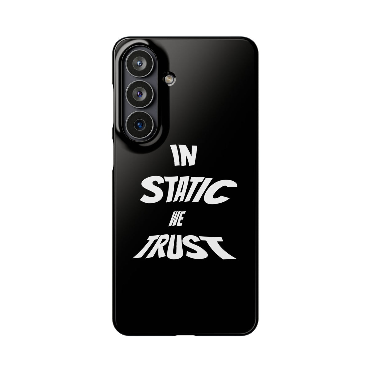 Phone Case — "In Static We Trust" Black