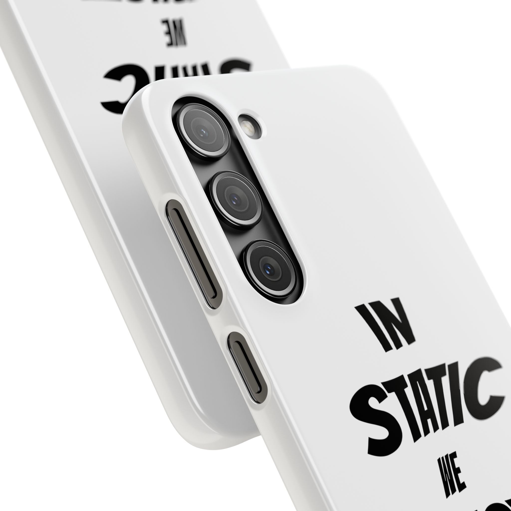 Phone Case — "In Static We Trust"